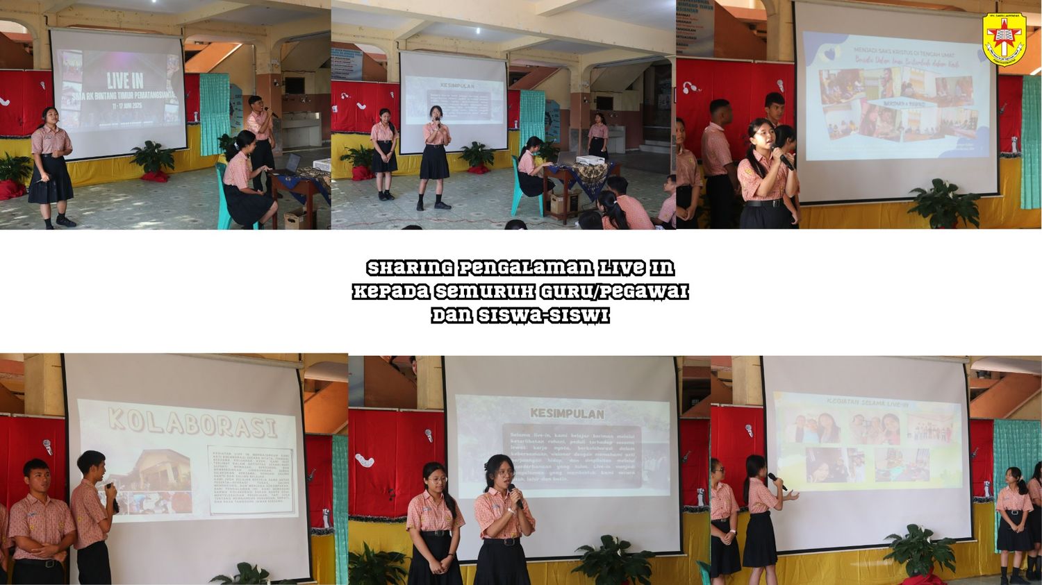 Sharing pengalaman live in kepada seluruh guru/pegawai dan siswa-siswi