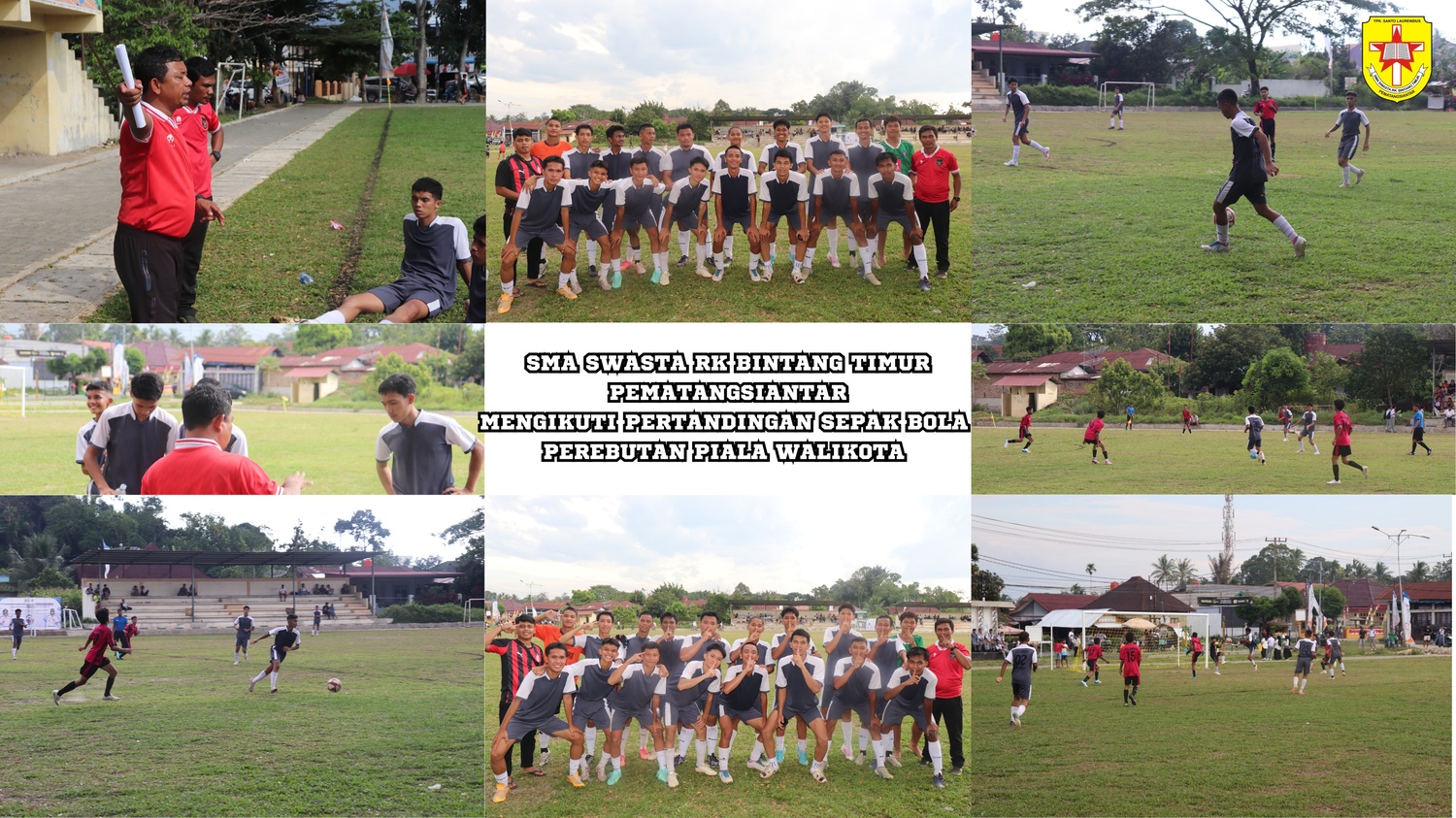 SMA Swasta RK Bintang Timur Pematangsiantar Mengikuti Pertandingan Sepak Bola Memperebutkan Piala Walikota 2025
