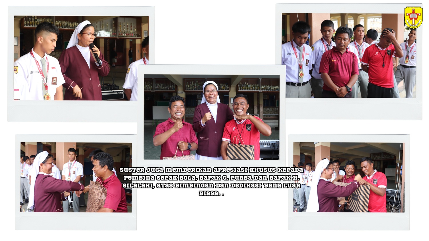 Suster juga memberikan apresiasi khusus kepada pembina sepak bola, Bapak G. Purba dan Bapak H. Silalahi, atas bimbingan dan dedikasi yang luar biasa. 🙌✨