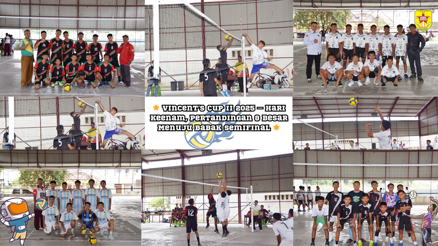 🌟 Vincent’s Cup II 2025 – Hari Keenam, pertandingan 8 Besar Menuju Babak Semifinal 🌟