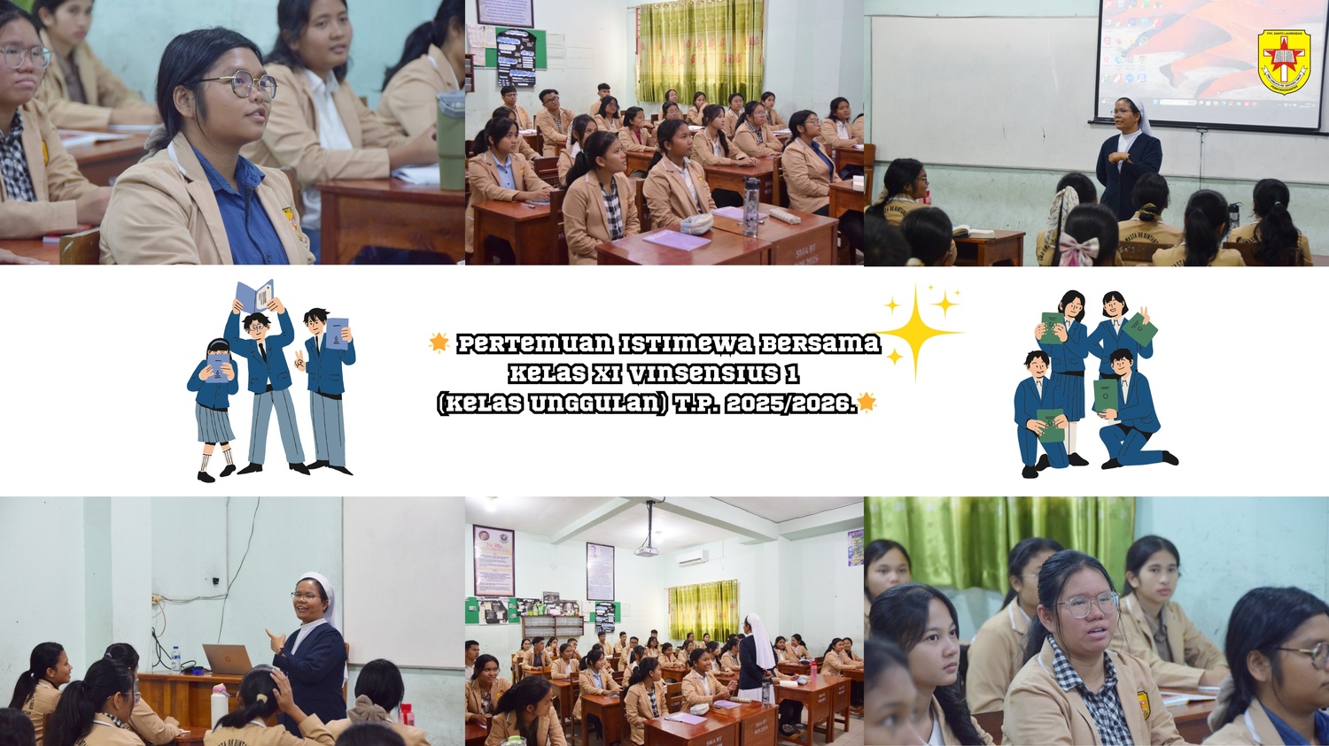 Suster Kepala Sekolah, Sr. Aniceta Parhusip, melaksanakan pertemuan istimewa bersama Kelas XI Vinsensius 1 (Kelas Unggulan) T.P. 2025/2026.