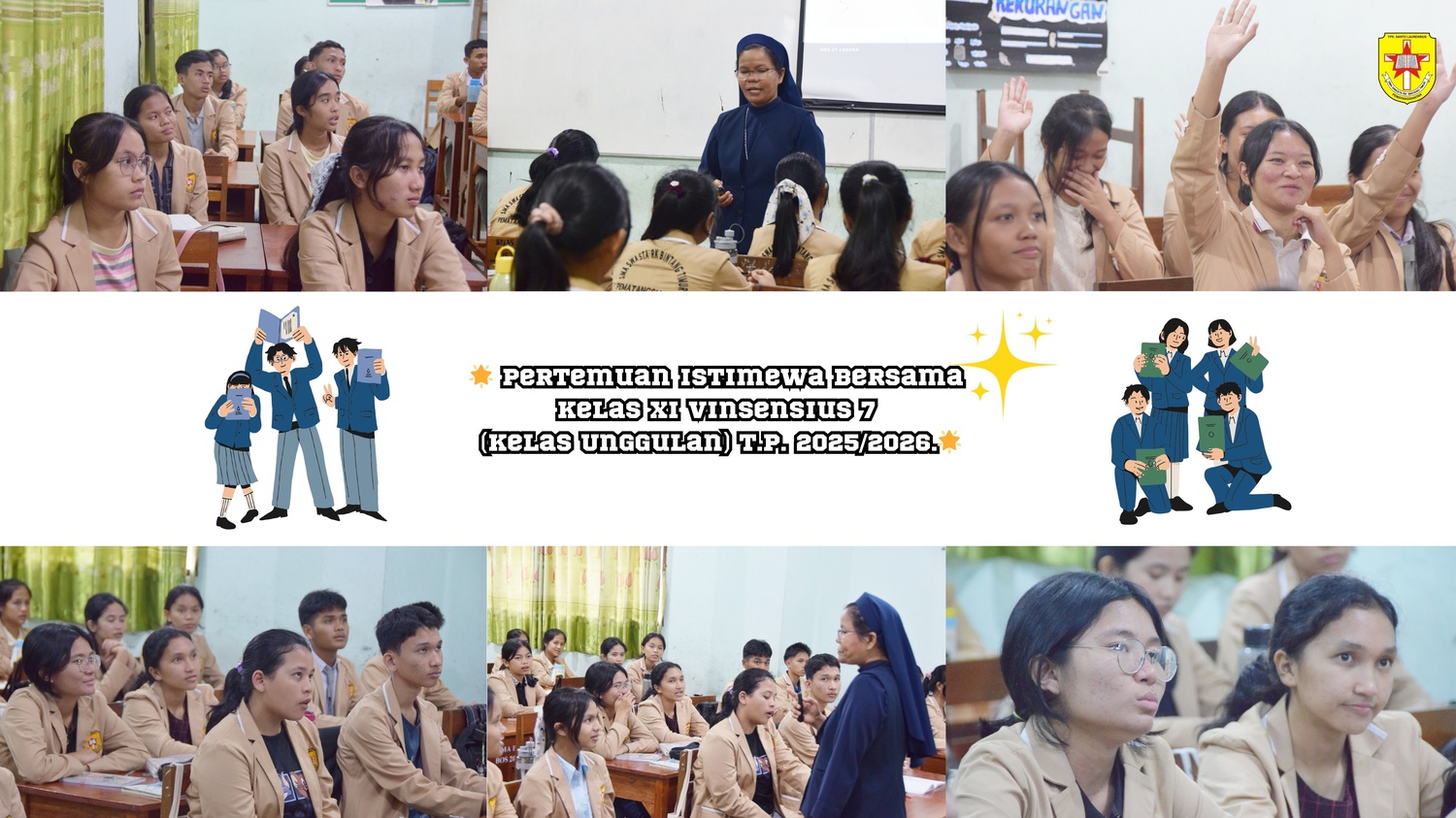 🌟 pertemuan istimewa bersama Kelas XI Vinsensius 7  (Kelas Unggulan) T.P. 2025/2026.🌟