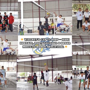 🌟 Vincent's Cup II 2025 Pertandingan 8 Besar🌟